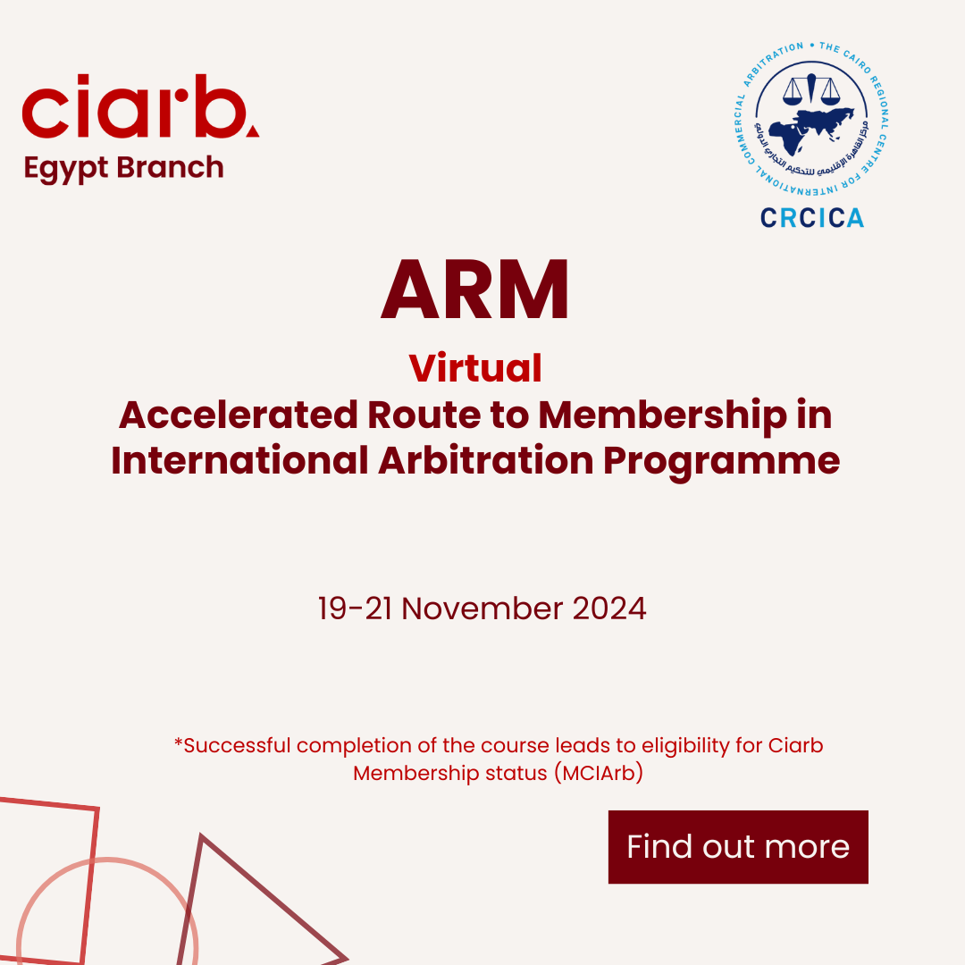 Accelerated Route to Membership in International Arbitration Programme